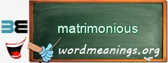 WordMeaning blackboard for matrimonious
